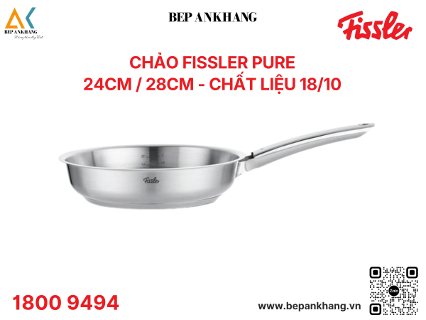 Chảo Fissler Pure 24CM / 28CM - Chất liệu 18/10